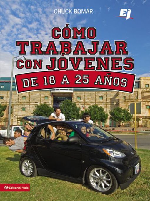 Title details for Como trabajar con jóvenes de 18 a 25 años by Chuck Bomar - Available